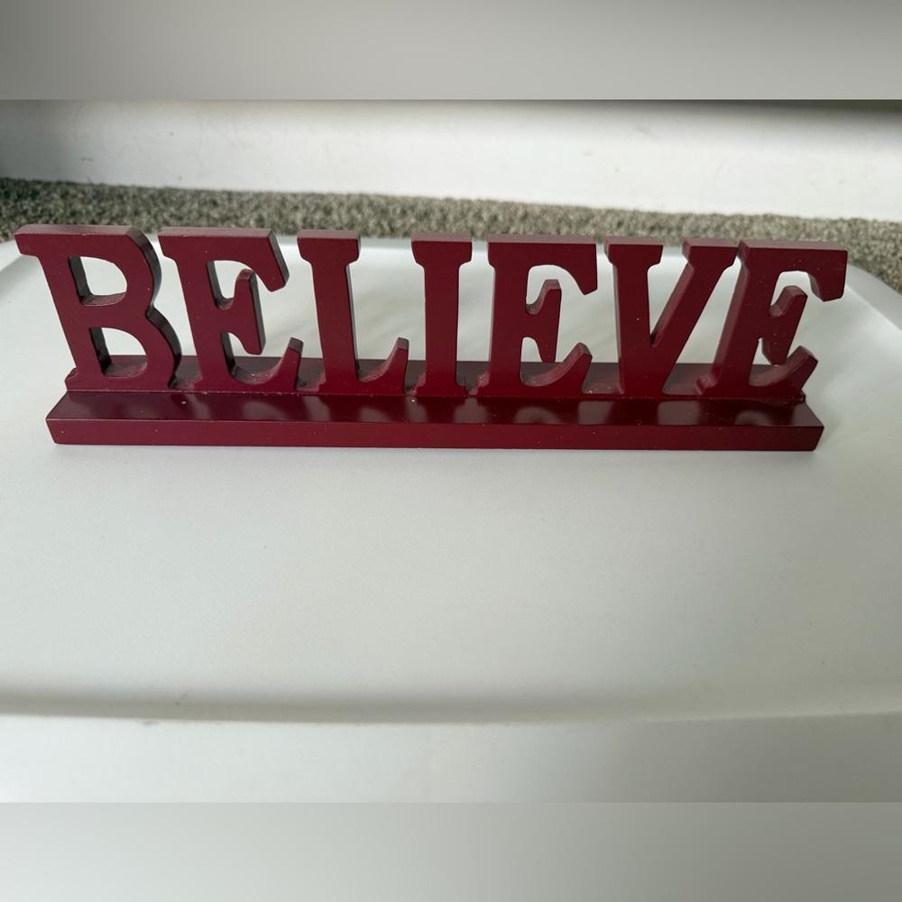 Red 'Believe' Decorative Sign